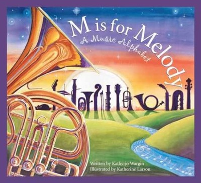M is for Melody: A Music Alphabet - Paperback, by Wargin Kathy-jo - Very Good x