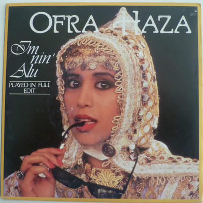 7'' 1988 VG+++ ! OFRA HAZA : Im Nin Alu ( Full Edit ! )