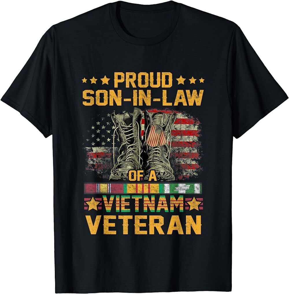 LIMITED Proud Son-In-Law Of A Vietnam Veteran Flag American USA T-Shirt
