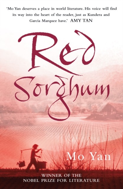 Red Sorghum by Mo Yan (Paperback Book)