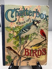 1909 CHATTERBOX Book Dana Estes & Co Publishe...