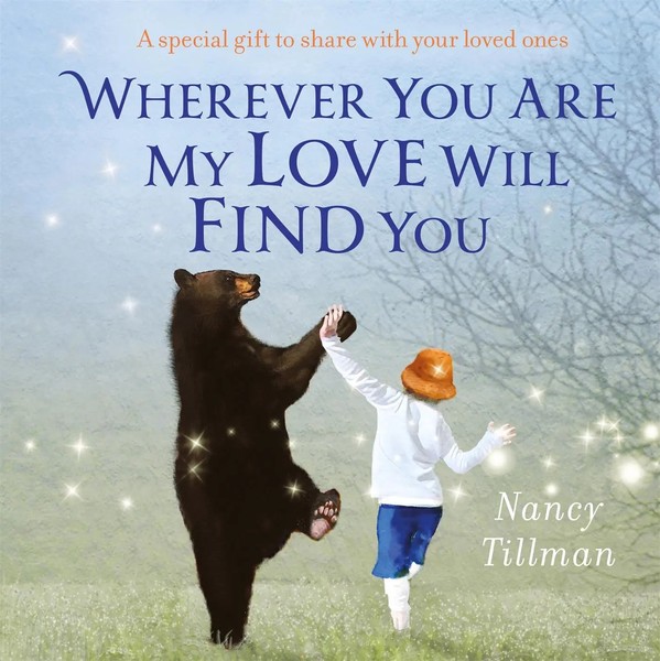 Nancy Tillman | Wherever You Are My Love Will Find You | Buch | Englisch (2023)-image