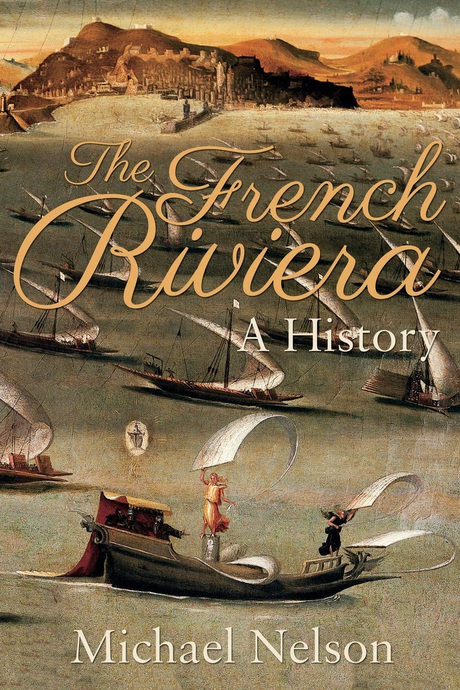 The French Riviera: A History - Image 7