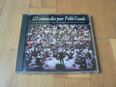 133 Violoncelles für Pablo Casals - Popper, Massenet, Florentz, Fauré - CD Vogue
