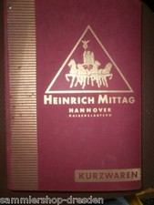 Heinrich Mittag 1953 Kurzwaren Katalog Ausgabe F mit tausenden sw Abb, und Tafel