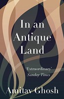 Amitav Ghosh - In An Antique Land - Paperback - G245Z