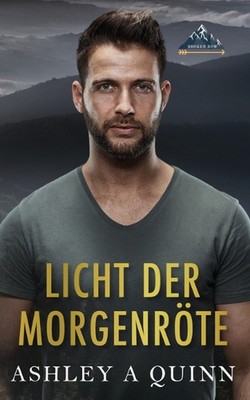 Licht der Morgenrte by Ashley A. Quinn (German) Paperback Book