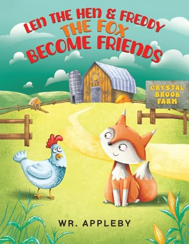 Len The Hen & Freddy The Fox Become Friends Wr. Appleby - Image 4