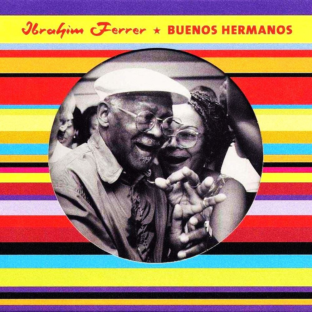 Ibrahim Ferrer - Buenos Hermanos (World Circuit) Vinyl 12"" Album