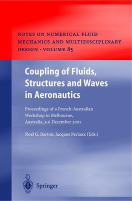 Coupling of Fluids, Structures and Waves in Aeronautics Noel G. Barton