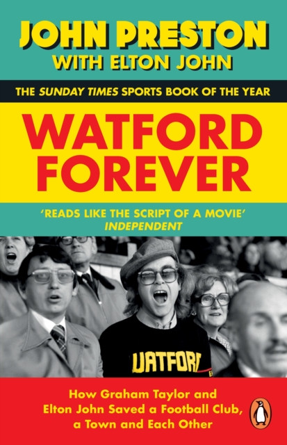 Watford Forever by Elton John (Paperback Book)