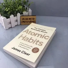 Atomic Habits By James Clear An Easy Proven Way To Build Good Habits Break Bad