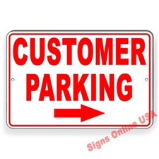 Customer Parking Arrow Right Metal Sign Or Decal 6 SIZES business only towed