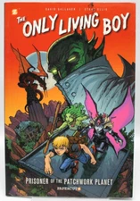 The Only Living Boy # 1 2016 Graphic Novel 1st Print David Gallaher Steve Ellis