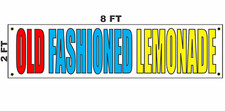 OLD FASHIONED LEMONADE Banner Sign 2x8