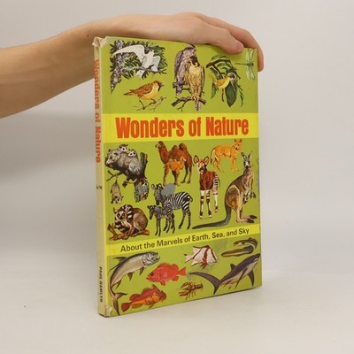 Wonders of Nature  |  Marion B. Carr