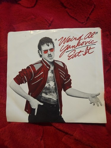 WEIRD AL YANKOVIC EAT IT/That Boy Could Dance - 45 Rpm W/sleeve Record VGC - Picture 1 of 2