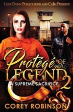 Protg of a Legend 2 by Corey Robinson Paperback Book