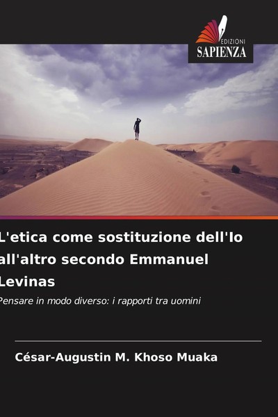 CéSar-Augustin M. Khoso Muaka | L'etica Come Sostituzione Dell'io All'altro...-image