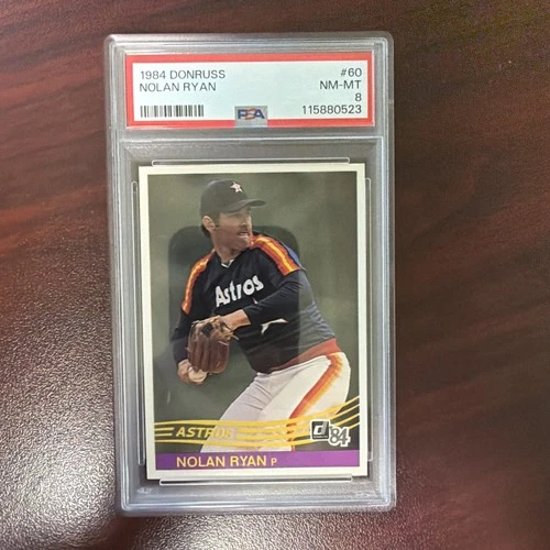 1984 DONRUSS NOLAN RYAN #60 * ASTROS * HOF * NM-MT PSA 8