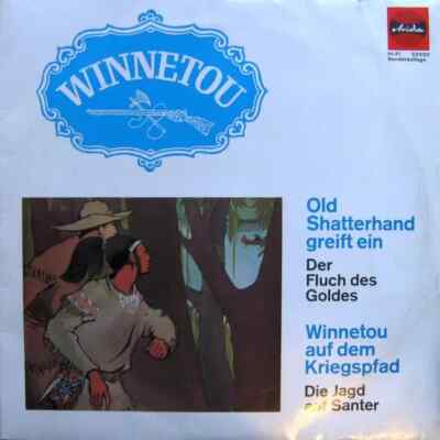 Winnetou Old Shatterhand Greift Ein / Winnetou Auf Dem Kriegspfad Ariola