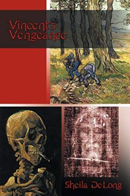 Vincent's Vengeance by Sheila DeLong (Paperback, 2011)