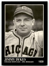 1991 CONLON COLLECTION TSN JIMMIE DYKES CHICAGO WHITE SOX #92
