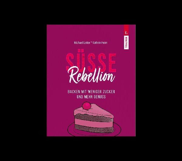 SÜSSE REBELLION Michael Leiter