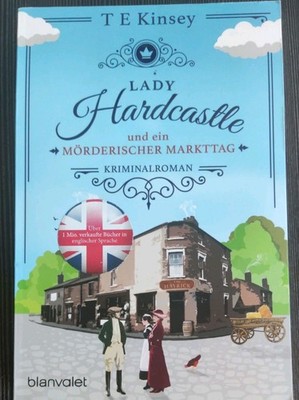 2 Lady Hardcastle und ein mörderischer Markttag von T E Kinsey  Ausgabe von 2021