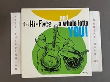SEALED THE HI-FIVES AND A WHOLE LOTTA YOU 1997 LP LOOKOUT RECORDS