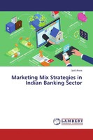 Jyoti Arora | Marketing Mix Strategies In Indian Banking Sector | Taschenbuch