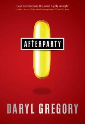 Afterparty - Hardcover By Gregory, Daryl - GOOD