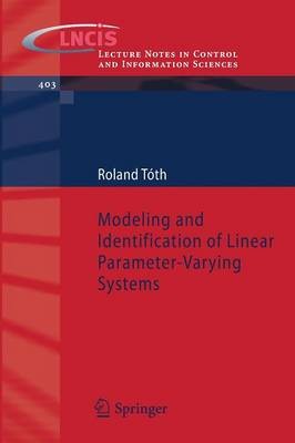 Modeling and Identification of Linear Parameter-Varying Systems - 9783642138119