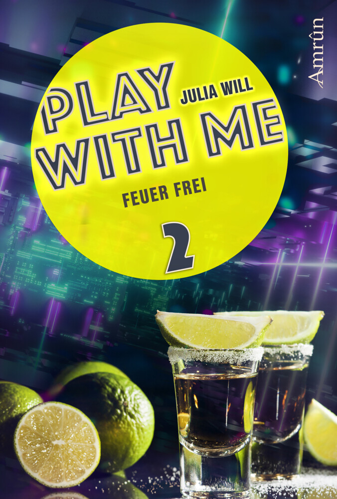 Thumbnail - Play With Me - Feuer Frei | Julia Will | Taschenbuch | 150 S. |