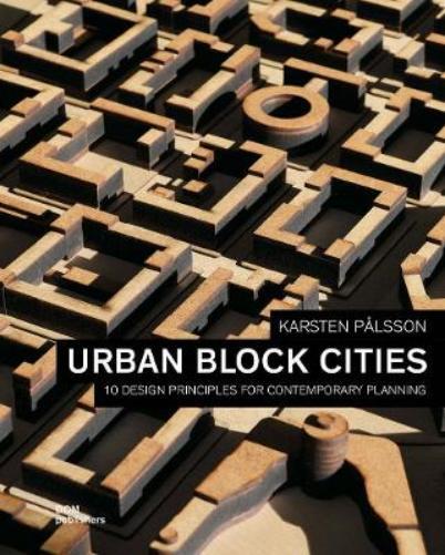 Karsten Plsson Urban Block Cities (Tascabile)