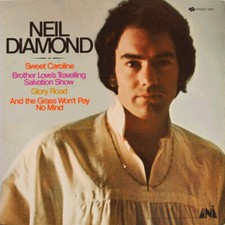 Neil Diamond - Brother Love's Travelling Salvation Show / Sweet Caroline - UNI R