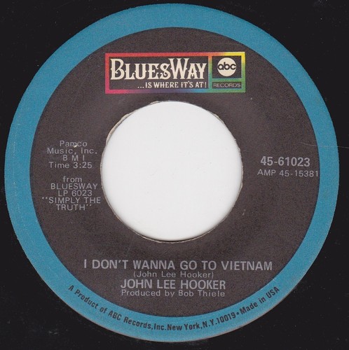 JOHN LEE HOOKER "MEAN MEAN WOMAN"/"I DON'T WANNA GO TO VIETNAM"-BLUES WAY (VG) - Picture 2 of 2