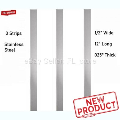 #ad 3 PACK Stainless Steel Strips Sheet Metal 1 2quot; Wide x 12 inch Long x .025quot; Thick $16.29