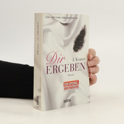 Dir ergeben: Roman  |  Julie Kenner