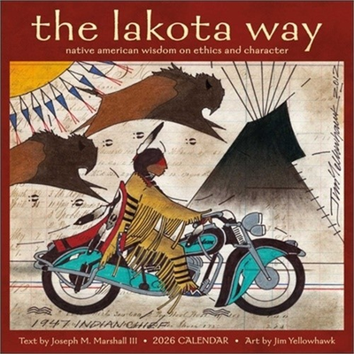 #ad Lakota Way 2026 Wall Calendar: Native American Wisdom on Ethics and Character C $15.74