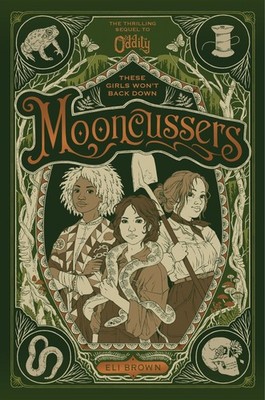 Mooncussers (Oddity) by Eli Brown