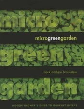 Microgreen Garden: Indoor Grower's Guide to Gourmet Greens - Paperback - GOOD