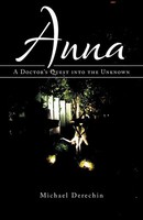 Michael Derechin MD | Anna | Taschenbuch | Englisch (2014) | iUniverse
