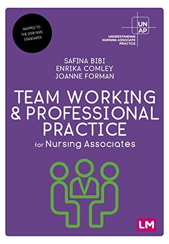 Team Working and Professional Practice for Nursing Associates... - - Image 8