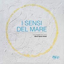 I sensi del mare. Un progetto per Lerici. Ediz. ill... | Buch | Zustand sehr gut