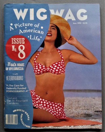 Wigwag Magazin #8. Juni 1990 Bild des amerikanischen Lebens Weißrussland Hinterstraßen