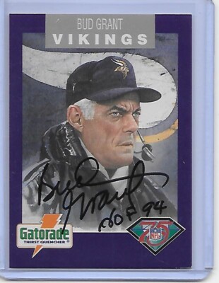 Football Card IP auto BUD GRANT HOF 1994 Crime Prevention Minnesota Vikings