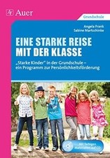 Eine starke Reise mit der Klasse: Starke Kinde... | Book | condition very good
