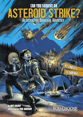 Can You Survive an Asteroid Strike?: A..., Doeden, Matt