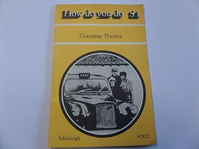 How do you do Edition S Stage One At home and at work Grammar Practice Book Eric